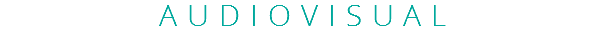 AUDIOVISUAL