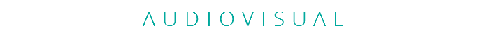 AUDIOVISUAL