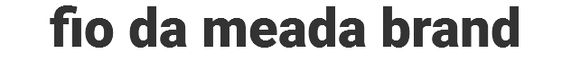 fio da meada brand